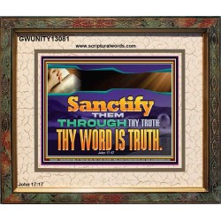 SANCTIFY THEM THROUGH THY TRUTH THY WORD IS TRUTH  Church Office Portrait  GWUNITY13081  