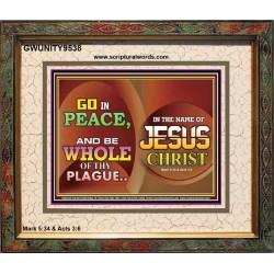 BE MADE WHOLE OF YOUR PLAGUE  Sanctuary Wall Portrait  GWUNITY9538  "25X20"