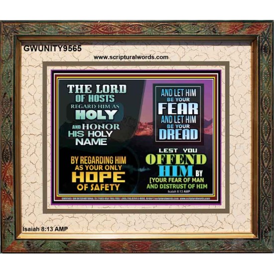 LORD OF HOSTS ONLY HOPE OF SAFETY  Unique Scriptural Portrait  GWUNITY9565  