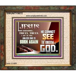 YOU MUST BE BORN AGAIN TO ENTER HEAVEN  Sanctuary Wall Portrait  GWUNITY9572  "25X20"