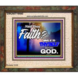 THY FAITH MUST BE IN GOD  Home Art Portrait  GWUNITY9593  