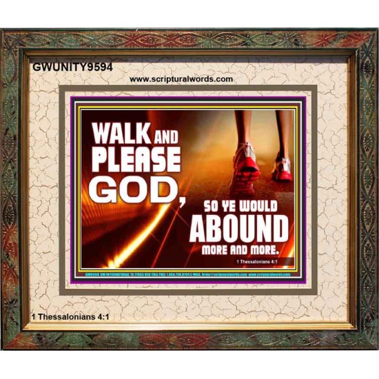 WALK AND PLEASE GOD  Scripture Art Portrait  GWUNITY9594  