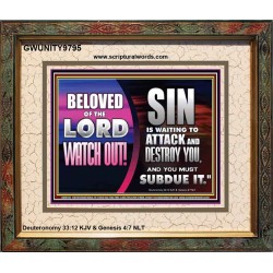 BELOVED WATCH OUT SIN IS WAITING  Biblical Art & Décor Picture  GWUNITY9795  "25X20"