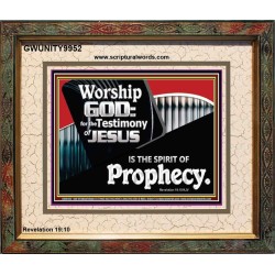 JESUS CHRIST THE SPIRIT OF PROPHESY  Encouraging Bible Verses Portrait  GWUNITY9952  "25X20"