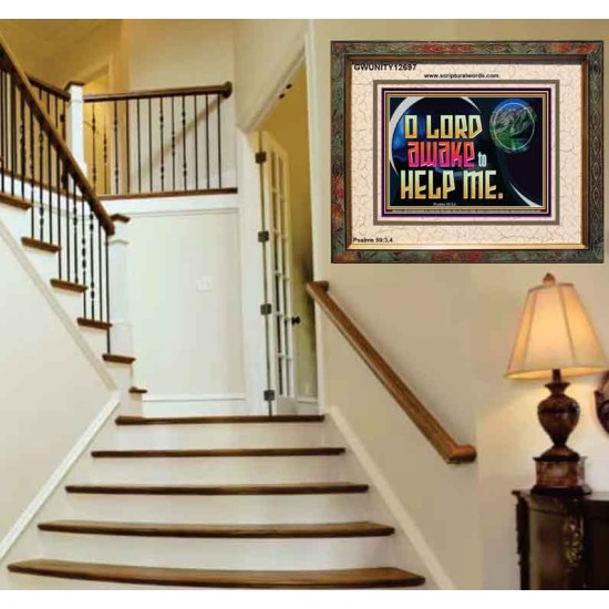 O LORD AWAKE TO HELP ME  Scriptures Décor Wall Art  GWUNITY12697  