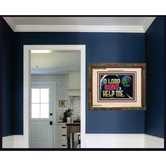 O LORD AWAKE TO HELP ME  Scriptures Décor Wall Art  GWUNITY12697  