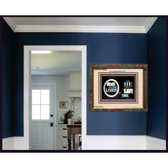 WAIT ON THE LORD AND HE SHALL SAVED THEE  Contemporary Christian Wall Art Portrait  GWUNITY9920  
