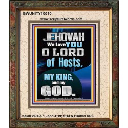 JEHOVAH WE LOVE YOU  Unique Power Bible Portrait  GWUNITY10010  "20X25"