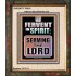 BE FERVENT IN SPIRIT SERVING THE LORD  Unique Scriptural Portrait  GWUNITY10018  "20X25"