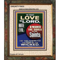 BE DELIVERED OUT OF THE HAND OF THE WICKED  Sanctuary Wall Portrait  GWUNITY10033  "20X25"