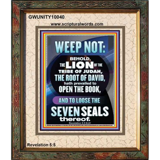 WEEP NOT THE LION OF THE TRIBE OF JUDAH HAS PREVAILED  Large Portrait  GWUNITY10040  