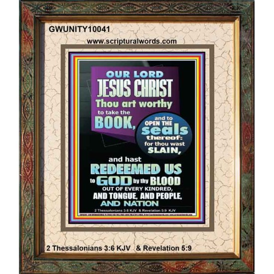 YOU ARE WORTHY TO OPEN THE SEAL OUR LORD JESUS CHRIST   Wall Art Portrait  GWUNITY10041  