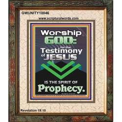 TESTIMONY OF JESUS IS THE SPIRIT OF PROPHECY  Kitchen Wall Décor  GWUNITY10046  "20X25"