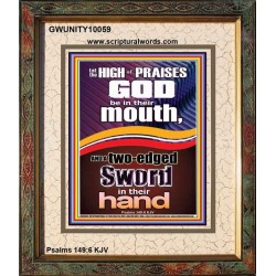 THE HIGH PRAISES OF GOD AND THE TWO EDGED SWORD  Inspiration office Arts Picture  GWUNITY10059  "20X25"