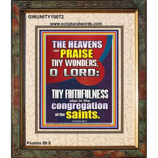 THE HEAVENS SHALL PRAISE THY WONDERS O LORD ALMIGHTY  Christian Quote Picture  GWUNITY10072  