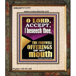 ACCEPT THE FREEWILL OFFERINGS OF MY MOUTH  Encouraging Bible Verse Portrait  GWUNITY11777  