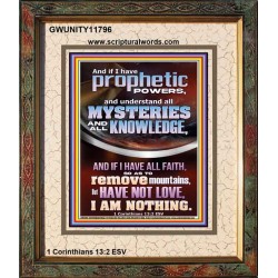 LOVE IS THE GREATEST OF ALL THE SPIRITUAL GIFTS  Sciptural Décor  GWUNITY11796  "20X25"