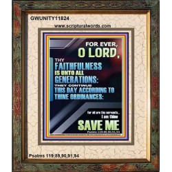 THY FAITHFULNESS TO ALL GENERATIONS ACCORDING TO THINE ORDINANCES  Custom Wall Art  GWUNITY11824  "20X25"