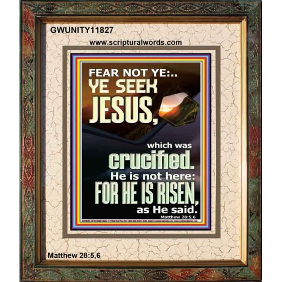 CHRIST JESUS IS NOT HERE HE IS RISEN AS HE SAID  Custom Wall Scriptural Art  GWUNITY11827  