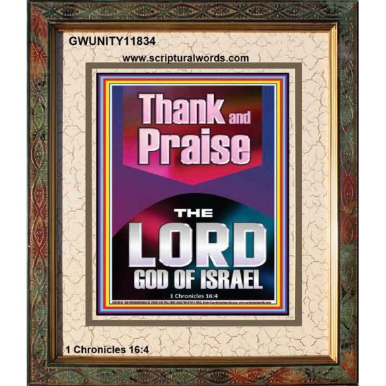 THANK AND PRAISE THE LORD GOD  Custom Christian Wall Art  GWUNITY11834  