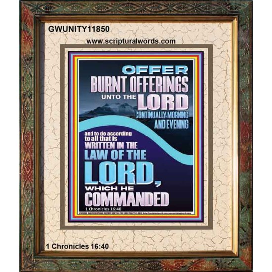 OFFER BURNT OFFERINGS UNTO THE LORD  Custom Inspiration Bible Verse Portrait  GWUNITY11850  