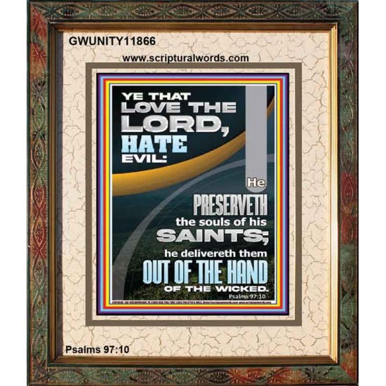 THE LORD PRESERVETH THE SOULS OF HIS SAINTS  Inspirational Bible Verse Portrait  GWUNITY11866  
