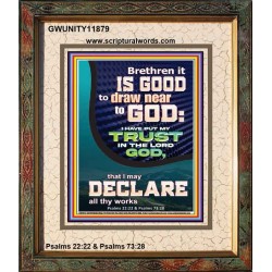 IT IS GOOD TO DRAW NEAR TO GOD  Large Scripture Wall Art  GWUNITY11879  "20X25"