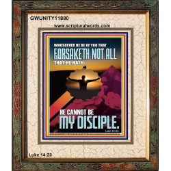 YOU ARE MY DISCIPLE WHEN YOU FORSAKETH ALL BECAUSE OF ME  Large Scriptural Wall Art  GWUNITY11880  "20X25"