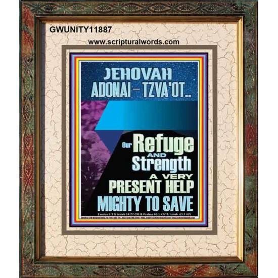 JEHOVAH ADONAI-TZVA'OT LORD OF HOSTS AND EVER PRESENT HELP  Church Picture  GWUNITY11887  