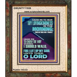 LET ME EXPERIENCE THY LOVINGKINDNESS IN THE MORNING  Unique Power Bible Portrait  GWUNITY11928  "20X25"