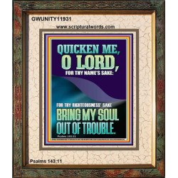 QUICKEN ME O LORD FOR THY NAME'S SAKE  Eternal Power Portrait  GWUNITY11931  "20X25"