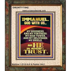 IMMANUEL GOD WITH US MY GOODNESS MY FORTRESS MY HIGH TOWER MY DELIVERER MY SHIELD  Children Room Wall Portrait  GWUNITY11942  "20X25"