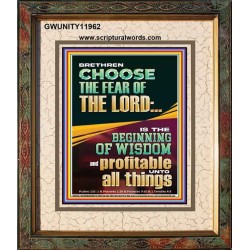 BRETHREN CHOOSE THE FEAR OF THE LORD THE BEGINNING OF WISDOM  Ultimate Inspirational Wall Art Portrait  GWUNITY11962  "20X25"