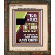 GO IN PEACE THE PRESENCE OF THE LORD BE WITH YOU  Ultimate Power Portrait  GWUNITY11965  