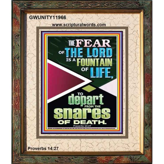 THE FEAR OF THE LORD IS THE FOUNTAIN OF LIFE  Large Scripture Wall Art  GWUNITY11966  