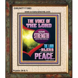 THE VOICE OF THE LORD GIVE STRENGTH UNTO HIS PEOPLE  Bible Verses Portrait  GWUNITY11983  