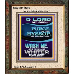 PURGE ME WITH HYSSOP  Portrait Scripture   GWUNITY11986  "20X25"