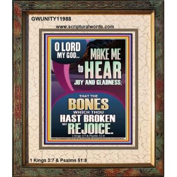 MAKE ME TO HEAR JOY AND GLADNESS  Scripture Portrait Signs  GWUNITY11988  "20X25"