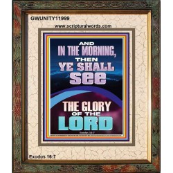 YOU SHALL SEE THE GLORY OF THE LORD  Bible Verse Portrait  GWUNITY11999  