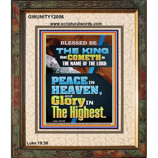 PEACE IN HEAVEN AND GLORY IN THE HIGHEST  Contemporary Christian Wall Art  GWUNITY12006  