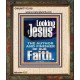 LOOKING UNTO JESUS THE FOUNDER AND FERFECTER OF OUR FAITH  Bible Verse Portrait  GWUNITY12119  