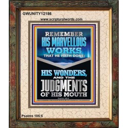 REMEMBER HIS MARVELLOUS WORKS  Christian Wall Décor  GWUNITY12186  "20X25"