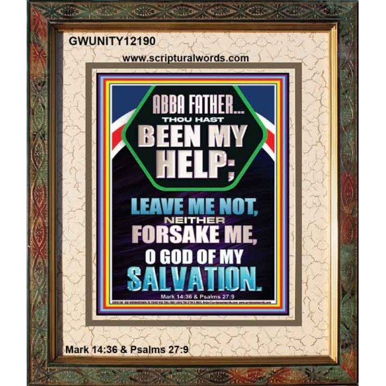 THOU HAST BEEN MY HELP O GOD OF MY SALVATION  Christian Wall Décor Portrait  GWUNITY12190  