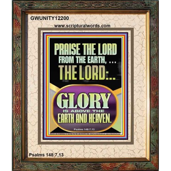 PRAISE THE LORD FROM THE EARTH  Contemporary Christian Paintings Portrait  GWUNITY12200  