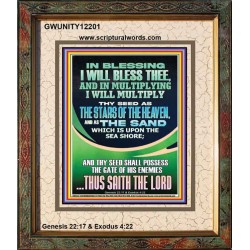 IN BLESSING I WILL BLESS THEE  Contemporary Christian Print  GWUNITY12201  "20X25"