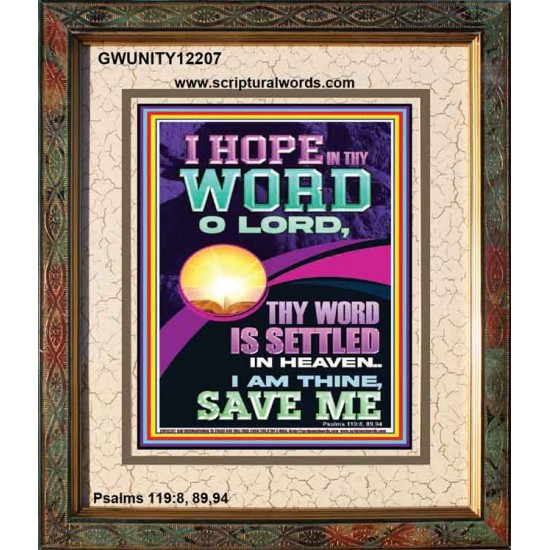 I HOPE IN THY WORD O LORD  Scriptural Portrait Portrait  GWUNITY12207  