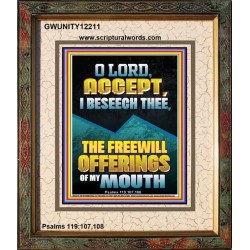 ACCEPT I BESEECH THEE THE FREEWILL OFFERINGS OF MY MOUTH  Bible Verses Portrait  GWUNITY12211  