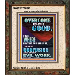 WHERE ENVYING AND STRIFE IS THERE IS CONFUSION AND EVERY EVIL WORK  Righteous Living Christian Picture  GWUNITY12224  "20X25"