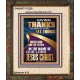 GIVING THANKS ALWAYS FOR ALL THINGS UNTO GOD  Ultimate Inspirational Wall Art Portrait  GWUNITY12229  