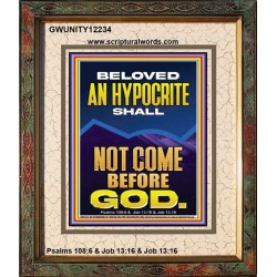 AN HYPOCRITE SHALL NOT COME BEFORE GOD  Eternal Power Portrait  GWUNITY12234  "20X25"